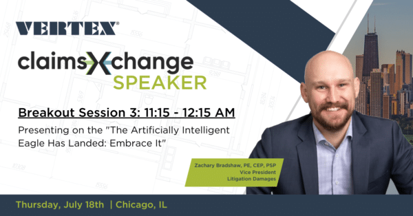 VERTEX"S Zachary Bradshaw speaks at ClaimsXchange in Chicago on July 18th
