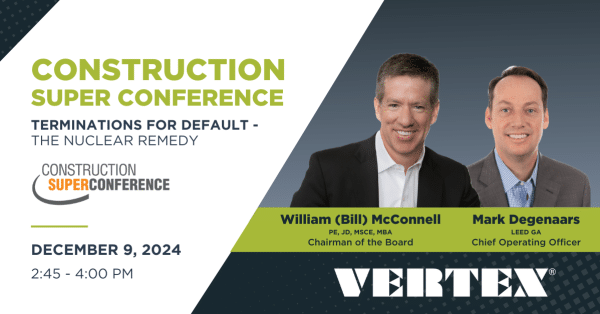 Chairman Bill McConnell and Chief of Operations Mark Degenaars to present at the 2024 Construction Super Conference.